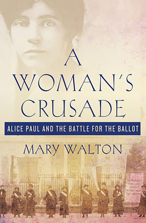 Book cover for A Womans Crusade by Mary Walton