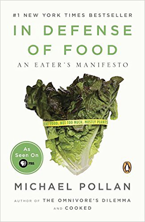 Book cover for In Defense of Food by Michael Pollan