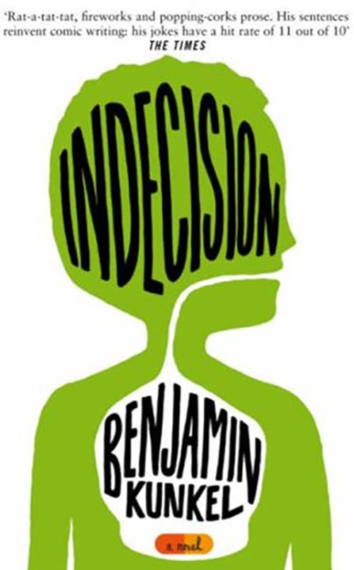 Book cover for Indecision by Benjamin Kunkel
