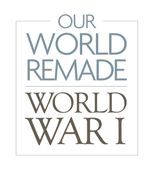 Text graphic of Our World Remade, World War 1