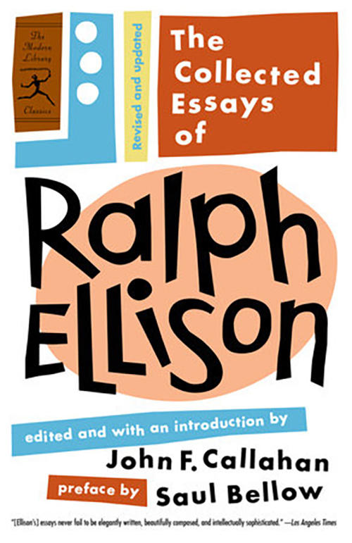 Book cover for The Collected Essays of Ralph Ellison edited by John F. Callahan