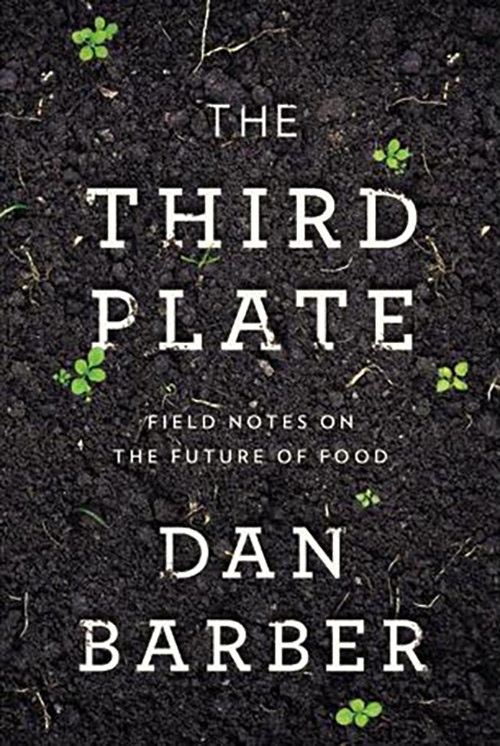 Book cover for The Third Plate Dan Barber