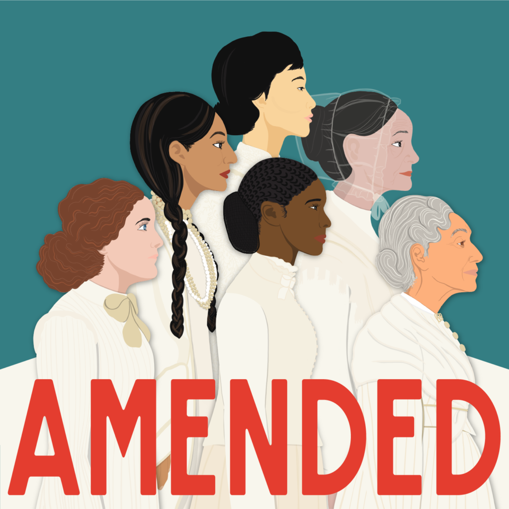 Cover of Amended podcast, a group of Suffragists lookingtowards the future.
